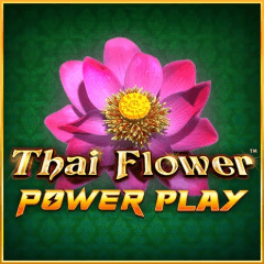 Thai Flower Power Play