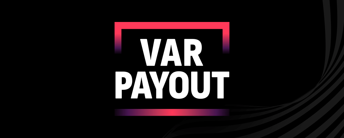 VAR PAYOUT