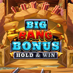 Big Bang Bonus Hold And Win