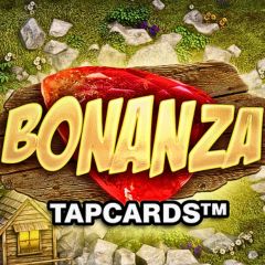 Bonanza Tapcards