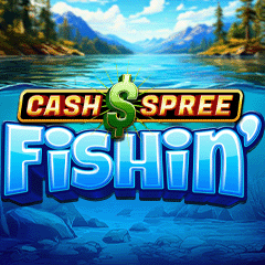 Cash Spree Fishin