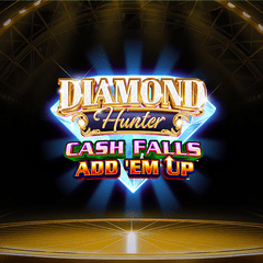 Diamond Hunter Cash Falls