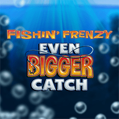 Fishin Frenzy Even Bigger Catch