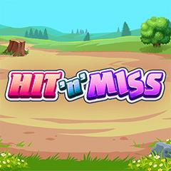 Hit N Miss
