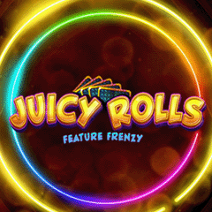 Juicy Rolls Feature Frenzy