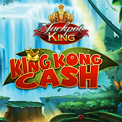 King Kong Cash Jackpot King