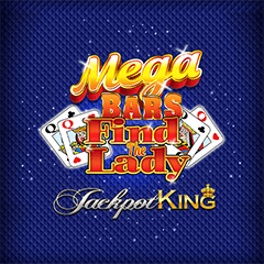 Mega Bars Find The Lady Jackpot King
