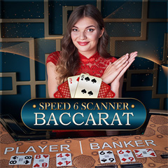 Speed 6 Scanner Baccarat