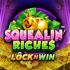 Squealin Riches
