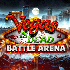 Vegas is Dead Battle Arena