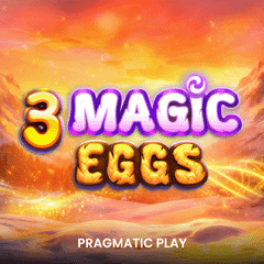 3 Magic Eggs