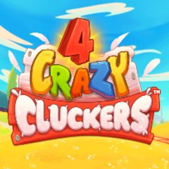 4 Crazy Cluckers