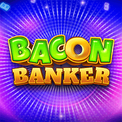 Bacon Banker
