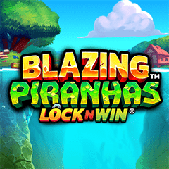 Blazing Piranhas