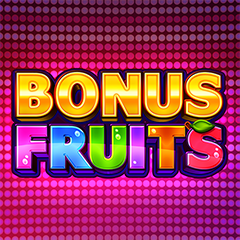 Bonus Fruits