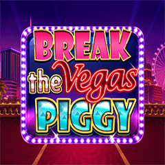 Break The Vegas Piggy