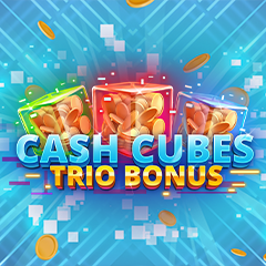 Cash Cubes Trio Bonus