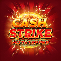 Cash Strike Hot Stepper