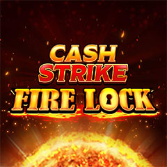 Cash Strike Fire Lock