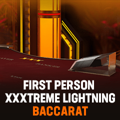 First Person XXXtreme Lightning Baccarat