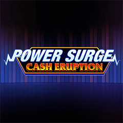 Power Surge Cash Eruption