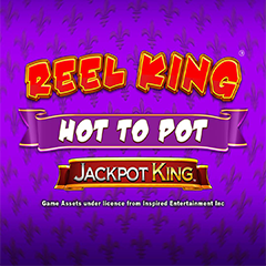Reel King Hot To Pot Jackpot King