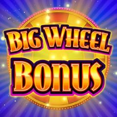 Big Wheel Bonus