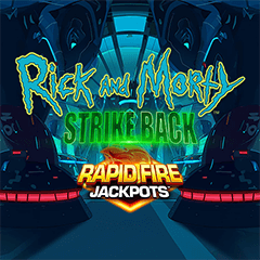 Rick And Morty Strike Back Rapid Fire Jackpots