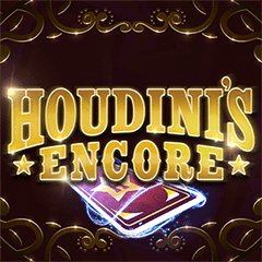 Houdinis Encore