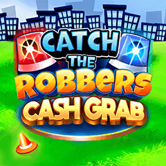 Catch The Robbers Cash Grab