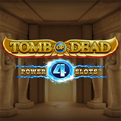 Tomb Of Dead Power 4 Slots